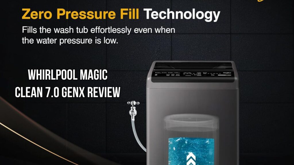 whirlpool magic clean 7kg review shopping guide hindi Whirlpool Magic Clean 7.0 GENX Review (Hindi) – 7KG Washing Machine लेने से पहले यह पूरी गाइड पढ़ें